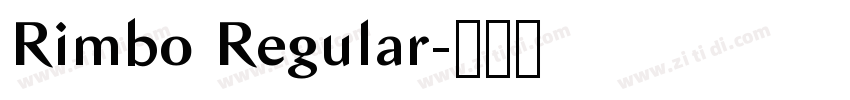 Rimbo Regular字体转换